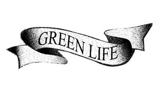 GREEN LIFE