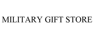 MILITARY GIFT STORE