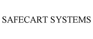 SAFECART SYSTEMS