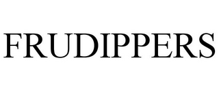 FRUDIPPERS