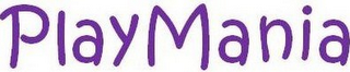PLAYMANIA