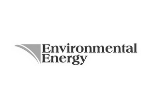 ENVIRONMENTAL ENERGY