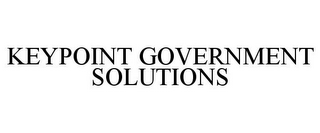 KEYPOINT GOVERNMENT SOLUTIONS