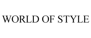 WORLD OF STYLE