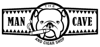 THE MAN CAVE AND CIGAR SHOP