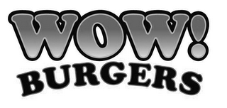 WOW! BURGERS