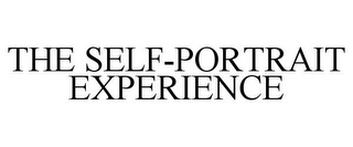 THE SELF-PORTRAIT EXPERIENCE