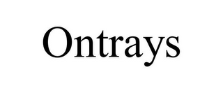 ONTRAYS