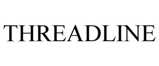 THREADLINE