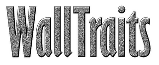WALLTRAITS