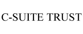 C-SUITE TRUST