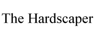 THE HARDSCAPER