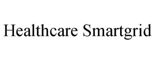 HEALTHCARE SMARTGRID