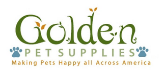 GOLDEN PET SUPPLIES MAKING PETS HAPPY ALL ACROSS AMERICA
