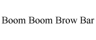 BOOM BOOM BROW BAR