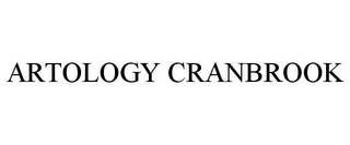 ARTOLOGY CRANBROOK