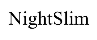 NIGHTSLIM