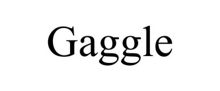 GAGGLE