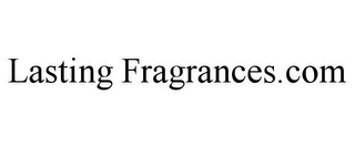 LASTING FRAGRANCES.COM
