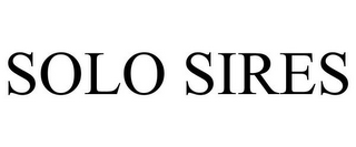 SOLO SIRES