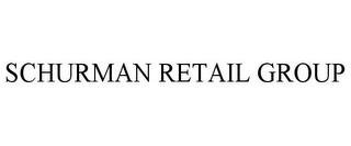 SCHURMAN RETAIL GROUP