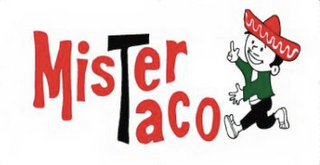 MISTER TACO