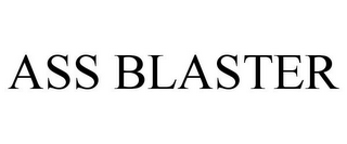 ASS BLASTER