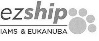 EZSHIP IAMS & EUKANUBA