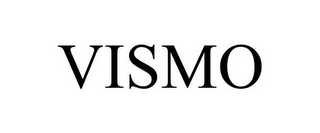 VISMO