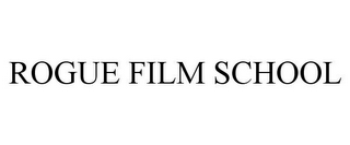 ROGUE FILM SCHOOL