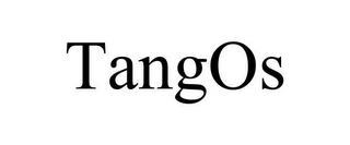 TANGOS