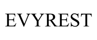 EVYREST