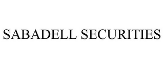 SABADELL SECURITIES