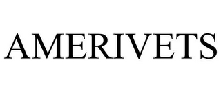 AMERIVETS