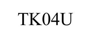 TK04U