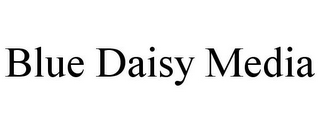 BLUE DAISY MEDIA