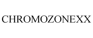 CHROMOZONEXX