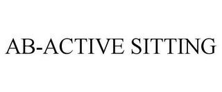 AB-ACTIVE SITTING