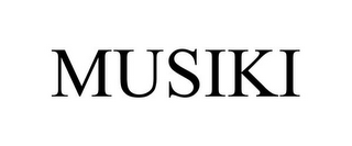 MUSIKI