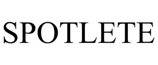 SPOTLETE