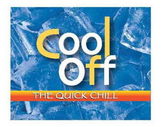 COOL OFF THE QUICK CHILL