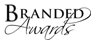 BRANDED AWARDS