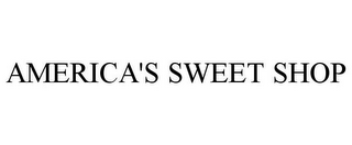 AMERICA'S SWEET SHOP