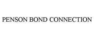 PENSON BOND CONNECTION