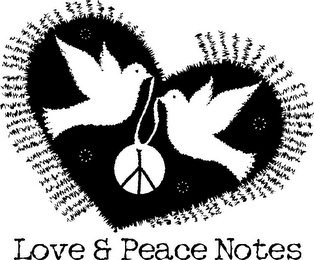 LOVE & PEACE NOTES