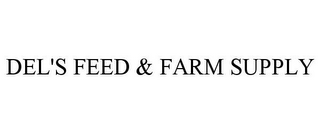 DEL'S FEED & FARM SUPPLY