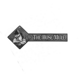 THE HOSE MULE