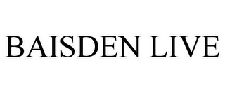 BAISDEN LIVE