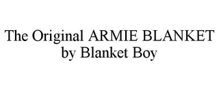 THE ORIGINAL ARMIE BLANKET BY BLANKET BOY