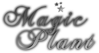 MAGIC PLANT